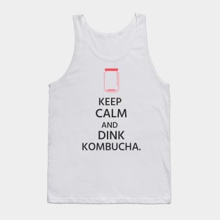 Keep Calm and Drink Kombucha! Tank Top